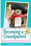 Becoming a grandparent - Adventures in NanaLand
